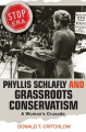 Couverture Phyllis Schlafly and grassroots conservatism: a woman\'s crusade Editions Princeton university press 2005