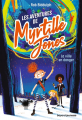 Couverture Les aventures de Myrtille Jones, Tome 1: La ville en danger Editions Bayard (Jeunesse) 2022