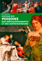 Couverture Histoire des poisons, des empoisonnements et des empoisonneurs Editions Ouest-France 2016