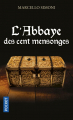 Couverture Codex Millenarius, tome 3 : L'abbaye des cent mensonges Editions Pocket 2021
