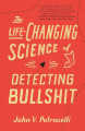 Couverture The Life-Changing Science of Detecting Bullshit Editions St. Martin's Press 2021