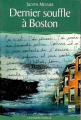 Couverture Dernier souffle à Boston Editions La courte échelle 1996