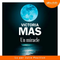Couverture Un miracle Editions Audiolib 2022