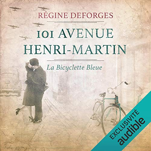 Couverture La Bicyclette bleue, tome 02 : 101, avenue Henri-Martin
