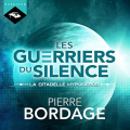 Couverture Les guerriers du silence, tome 3 : La citadelle Hyponéros Editions Hardigan 2018