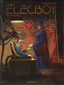 Couverture Elecboy, tome 3 : La data croix Editions Dargaud (Grand format) 2022