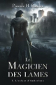 Couverture Le Magicien des Lames, tome 1 : L'enfant d'Amberlynn Editions Autoédité 2022
