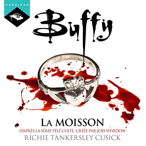 Couverture Buffy contre les vampires, tome 01 : La moisson