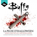 Couverture Buffy contre les vampires, tome 02 : La pluie d'Halloween Editions Hardigan 2015