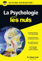 Couverture La Psychologie pour les Nuls Editions First (Pour les nuls) 2004