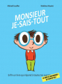 Couverture Monsieur Je-Sais-Tout Editions Balivernes 2022