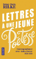 Couverture Lettres à une jeune poétesse : Correspondance avec Anita Forrer 1920-1926 Editions Pocket 2022