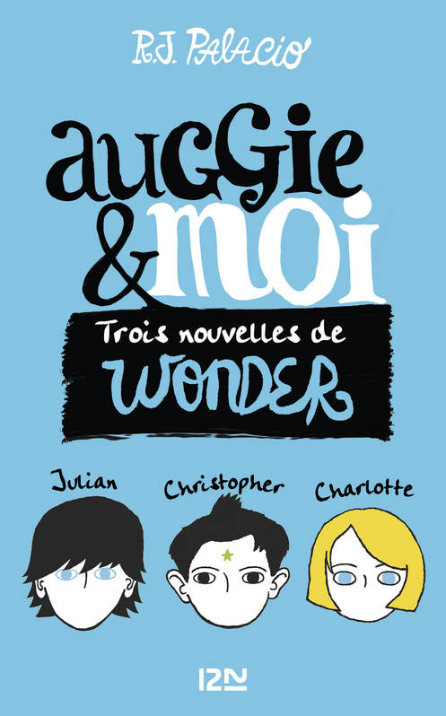 Couverture Auggie & moi : Trois nouvelles de Wonder