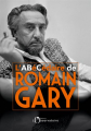 Couverture L'abécédaire de Romain Gary Editions de l'Observatoire 2022