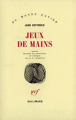 Couverture Jeux de mains Editions Gallimard  (Du monde entier) 1957