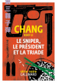 Couverture Le sniper, le président et la triade Editions Gallimard  (Série noire) 2022