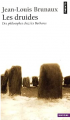 Couverture Les Druides : Des philosophes chez les Barbares Editions Seuil 2009