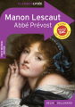 Couverture Histoire du chevalier Des Grieux et de Manon Lescaut / Manon Lescaut Editions Belin / Gallimard (Classico - Lycée) 2022
