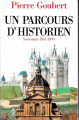 Couverture Un parcours d’historien : Souvenirs (1915-1995) Editions Fayard 1996