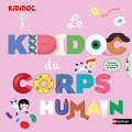 Couverture Le kididoc du corps humain Editions Nathan 2019