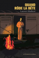 Couverture Quand rôde la bête Editions Et le bruit de ses talons 2021