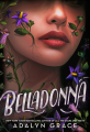 Couverture Belladonna, tome 1 Editions Little, Brown and Company (for Young Readers) 2022