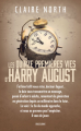 Couverture Les Quinze Premières Vies d'Harry August Editions Bragelonne (Science-fiction) 2022