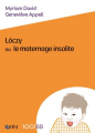 Couverture Lóczy ou le maternage insolite Editions Érès 2020