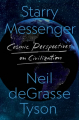 Couverture Starry Messenger: Cosmic Perspectives on Civilization Editions Henry Holt & Company 2022