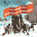 Couverture Au temps des premiers hommes Editions Gallimard  (Jeunesse) 2014