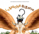 Couverture La vache bizarre Editions Lucca 2021
