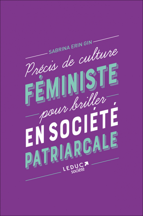Couverture Précis de culture féministe pour briller en société patriarcale