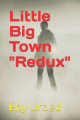 Couverture Little Big Town Redux Editions Autoédité 2022
