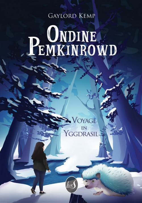 Couverture Ondine Pemkinrowd : Voyage en Yggdrasil