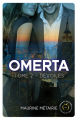 Couverture Omerta, tome 2 : Dévoilés  Editions Nisha et caetera / de l'Opportun 2022