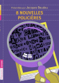 Couverture 8 nouvelles policières Editions Flammarion (Jeunesse) 2011
