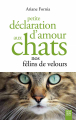 Couverture Petite déclaration d'amour aux chats nos félins d'amour  Editions Suzac 2020