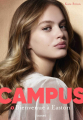Couverture Campus, tome 01 : Bienvenue à Easton Editions Bayard (Jeunesse) 2020