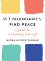 Couverture Set Boundaries, Find Peace: A Guide to Reclaiming Yourself Editions Tarcherperigee 2021