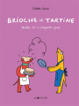 Couverture Brioche et Tartine, tome 1 : Toutou et n'importe quoi Editions La Joie de Lire (Somnambule) 2022