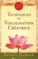 Couverture Technique de visualisation créatrice Editions Le Courrier du Livre 2018