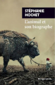 Couverture L'animal et son biographe Editions Rivages (Poche) 2020