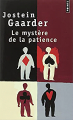 Couverture Le mystère de la patience Editions Points 1999