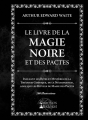 Couverture Le livre de la magie noire et des pactes Editions Chronos Arenam 2022