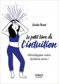 Couverture Le petit livre de l'intuition Editions First (Le petit livre) 2019