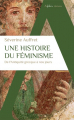 Couverture Une histoire du féminisme : De l'Antiquité grecque à nos jours Editions Alpha Book (Histoire) 2022