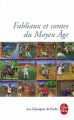 Couverture Fabliaux et contes du Moyen Age Editions Le Livre de Poche (Classiques de poche) 2016