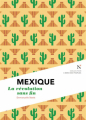 Couverture Mexique : la révolution sans fin Editions Nevicata (L'âme des peuples) 2018