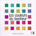 Couverture Les couleurs du bonheur Editions Quatre fleuves (Graphic) 2020