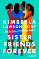 Couverture Sister Friends Forever Editions Grand Central Publishing 2022
